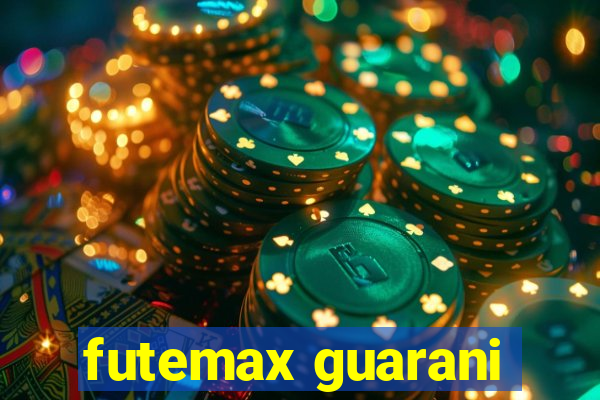 futemax guarani